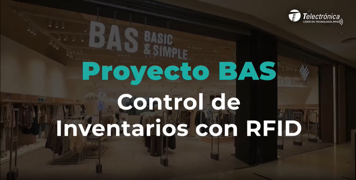 SEGUIMOS CRECIENDO EN URUGUAY! BAS IMPLEMENTA SMART RETAIL RFID